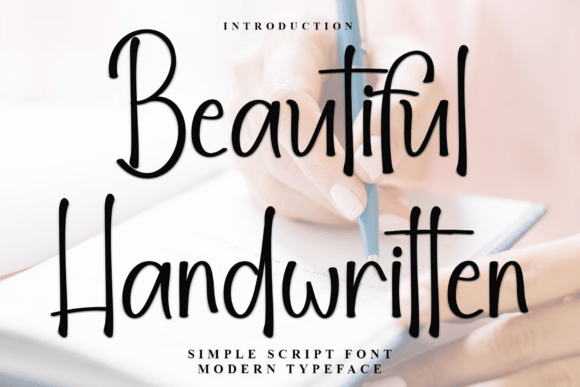 Beautiful Handwritten: A Font with Genuine Character