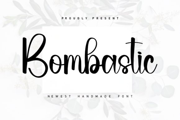 Bombastic: A Handwritten Font for Authentic Design