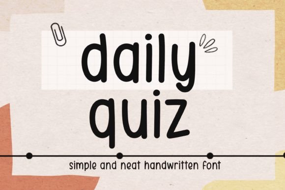 Daily Quiz: A Handwritten Font for Authentic Connection