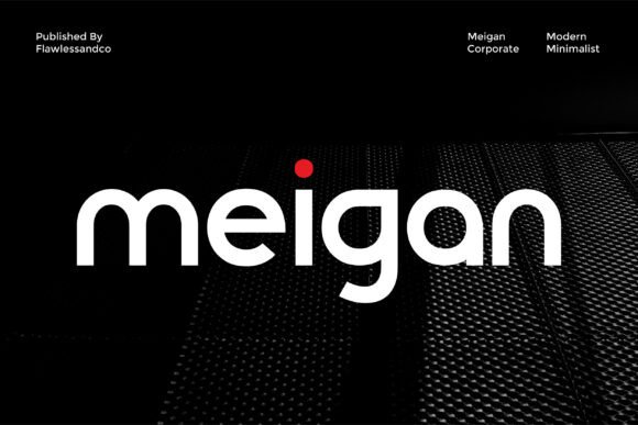 Meigan: The Professional Sans Serif for Modern Brands